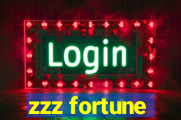 zzz fortune